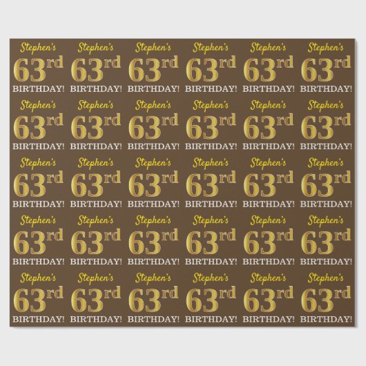 Braun, Imitation Gold Look "63. BIRTHDAY" Geschenkpapier (Flach)