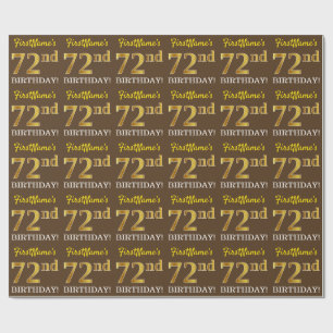 Braun, Imitation Gold-Look "72. GEBURTSTAG" Geschenkpapier