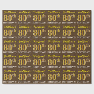 Braun, Imitation Gold-Look "80. GEBURTSTAG" Geschenkpapier