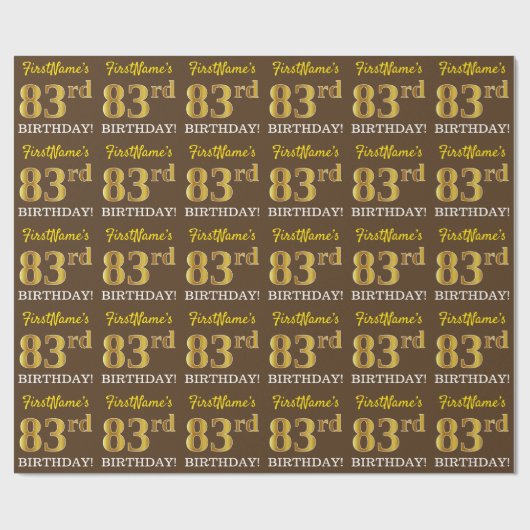 Braun, Imitation Gold Look "83. BIRTHDAY" Geschenkpapier (Flach)