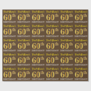 Braun, Imitation Gold sehen "60. GEBURTSTAG" Geschenkpapier