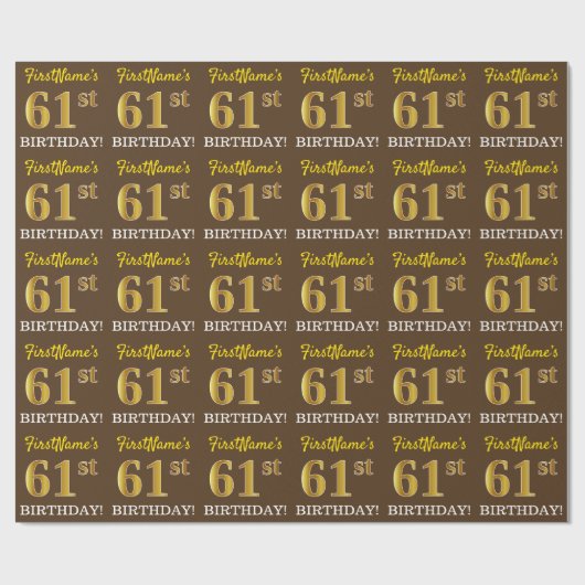 Braun, Nachahmung Gold Look "61. GEBURTSTAG" Geschenkpapier (Flach)