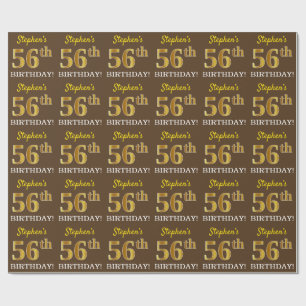 Braun, Nachahmung Gold sehen "56. GEBURTSTAG" aus Geschenkpapier