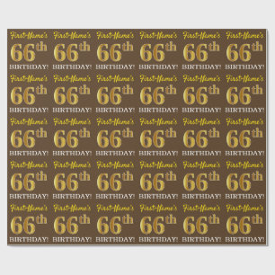 Braun, Nachahmung Gold sehen "66. GEBURTSTAG" Geschenkpapier