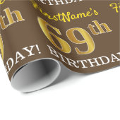 Braun, Nachahmung Gold sehen "69. GEBURTSTAG" Geschenkpapier (Rolleneckpunkt)