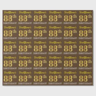 Braun, Nachahmung Gold sehen "88. GEBURTSTAG" Geschenkpapier