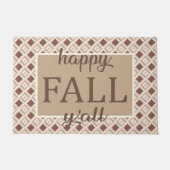 Braun und Creme Kariert Happy Fall Y'all Willkomme Fußmatte (Vorderseite)