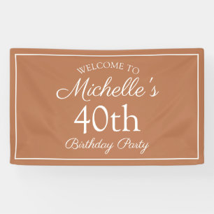 Braun Weiße 40. Geburtstagsfeier Banner