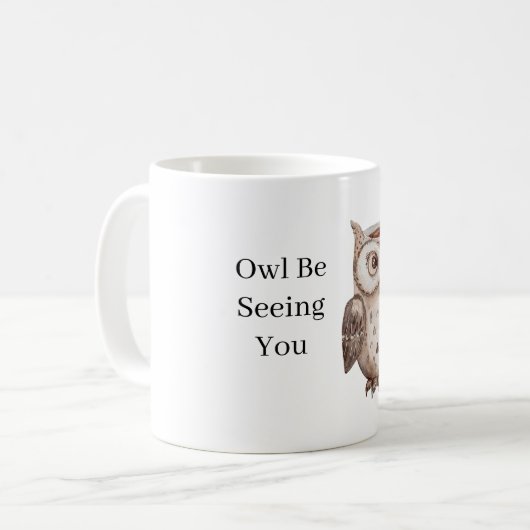Braune Eule wird dich sehen Kaffeetasse (Vorderseite Links)