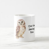 Braune Eule wird dich sehen Kaffeetasse (Mittel)