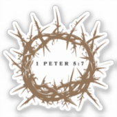 Braune Thornkrone mit Bibelverse 1 Peter 5:7 Aufkleber (Vorderseite)
