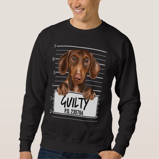 Brauner Dachshund-Mugshot schuldig Hund Sweatshirt (Vorderseite)