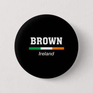 Brauner irischer Familienname St Patricks Day Irla Button