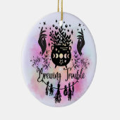 Brauprobleme: Mischous Witchy Design Keramik Ornament (Rechts)