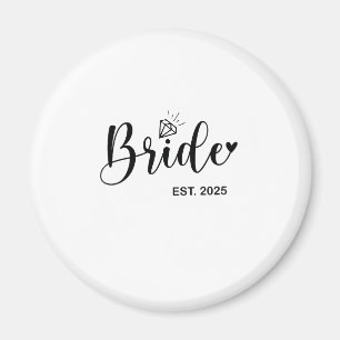 Braut 2025 Hochzeitsankündigung Ehe Magnet
