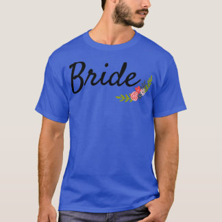Braut 21 T-Shirt