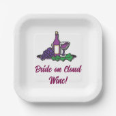 Braut auf Cloud Wein! Pappteller (Vorderseite)