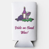 Braut auf Cloud Wine! Selters Dosenkühler (Vorderseite)