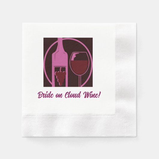 Braut auf Cloud Wine! Serviette (Vorderseite)