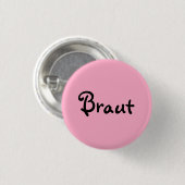 Braut auf Rosa Button (Vorne & Hinten)