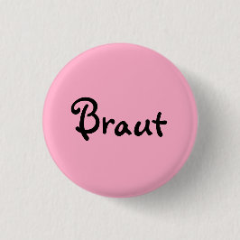 Braut auf Rosa Button
