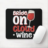Braut auf Wolkenwein 1 Mousepad (Mit Mouse)