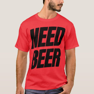Braut Bier Funny NSFW Alkohol trinken Zitat T-Shirt