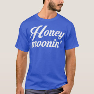 Braut Bräutigam Flitterwochen Urlaub Honeymoonin T-Shirt