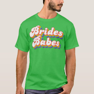 Braut Brautjungfer Junggesellinnenabschied Braut-  T-Shirt