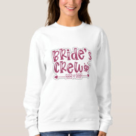 Braut Crew niedliches Sweatshirt