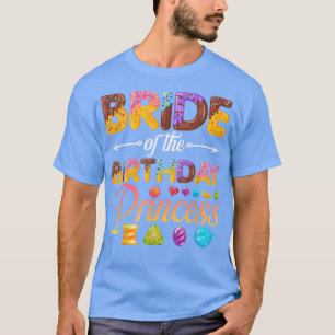 Braut der Geburtstagskünstlerin Donut Birthday Gir T-Shirt