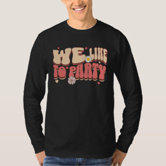 Braut der Party Wir feiern gerne Retro Junggeselle T-Shirt
