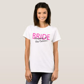 Braut (Eigentum des Grundstücks) T-Shirt (Vorne ganz)
