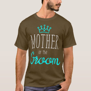 Braut Groom Mutter des Groom Wedding Squad Gi T-Shirt