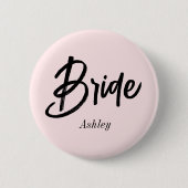 Braut Hochzeit Blush Rosa Schrift Button (Vorderseite)