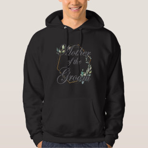 Braut Hochzeit Brautparty Brautmutter Mutter Des B Hoodie