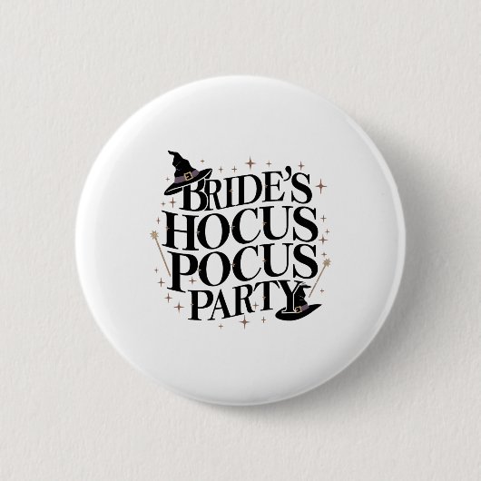 Braut Hocus Pocus Party Junggesellinnenabschied Ha Button (Vorderseite)