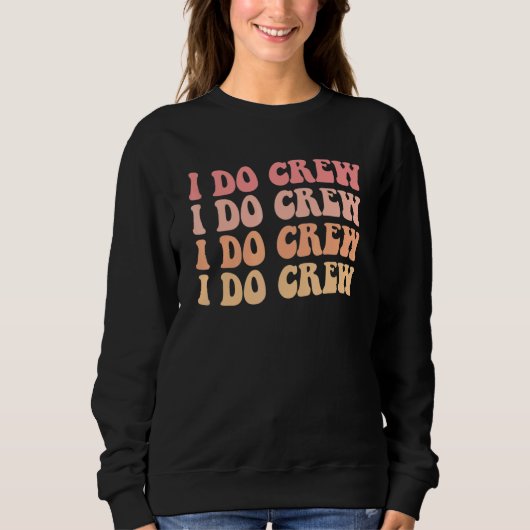 Braut Ich Heirate Crew Retro Junggesellinnenabschi Sweatshirt (Vorderseite)