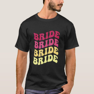 Braut Ich Heirate Crew Retro Junggesellinnenabschi T-Shirt