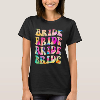 Braut Ich Mache Crew Tie Dye Junggesellinnenabschi T-Shirt