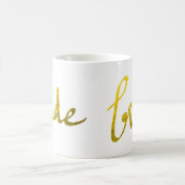 Braut-Imitat-Goldfolien-modernes Typografie-Skript Kaffeetasse (Mittel)