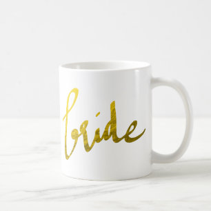 Braut-Imitat-Goldfolien-modernes Typografie-Skript Kaffeetasse