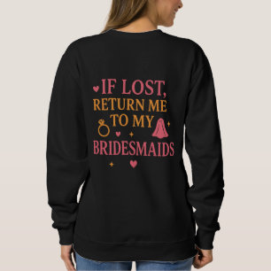 Braut in spe sweatshirt