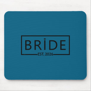 Braut ist 2026 Hochzeit Brautparty Junggesellinnen Mousepad
