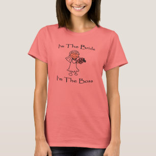 Braut ist Boss T-Shirt