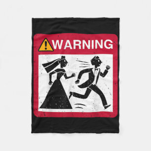 Braut jagen Groom Warning Sign Bachelor Bachelor Fleecedecke