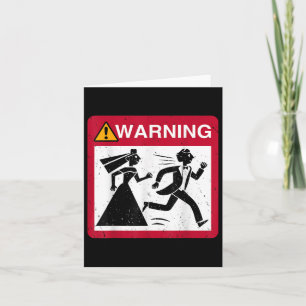 Braut jagen Groom Warning Sign Bachelor Bachelor Karte