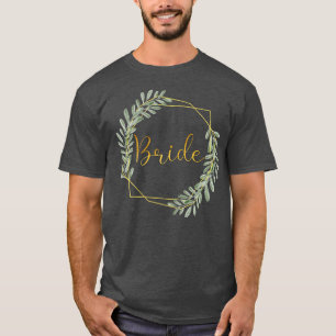Braut Junggesellenabschied Eukalyptus Kranz Braut T-Shirt