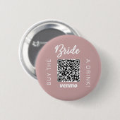 Braut kauf dir ein Getränk mit QR-Code Venmo knopf Button (Vorne & Hinten)