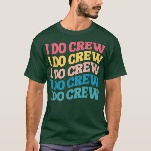 Braut Kids I Do Crew Retro Junggesellinnenabschied T-Shirt
